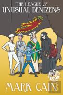 The League Of Unusual Denizens