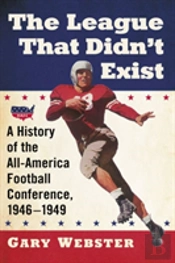 The League That Didn'T Exist