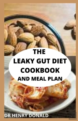 Bertrand.pt - The Leaky Gut Diet Cookbook And Meal Plan