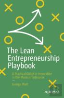 The Lean Entrepreneurship Playbook