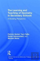 The Learning And Teaching Of Geometry In Secondary Schools