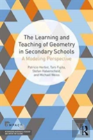 The Learning And Teaching Of Geometry In Secondary Schools