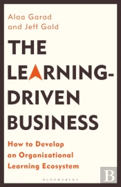 The Learning-Driven Business