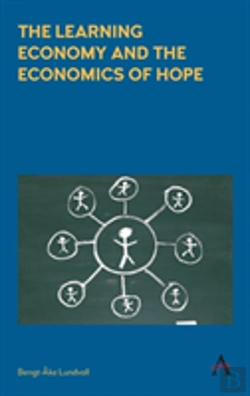 Bertrand.pt - The Learning Economy And The Economics Of Hope