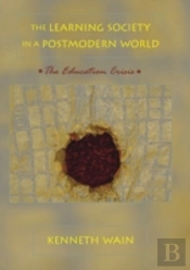 The Learning Society In A Postmodern World