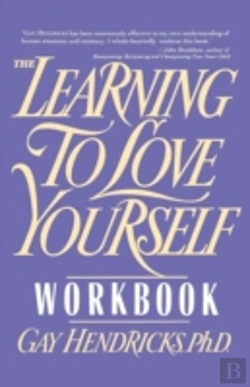 Bertrand.pt - The Learning To Love Yourself Workbook