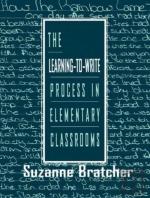 The Learning-To-Write Process In Elementary Classrooms