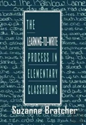 The Learning-To-Write Process In Elementary Classrooms