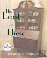 The Least Of These