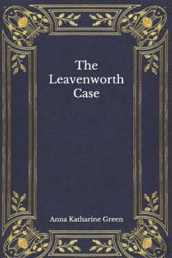 Bertrand.pt - The Leavenworth Case