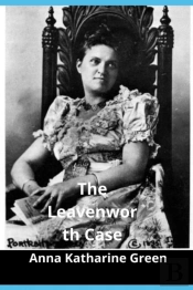 The Leavenworth Case