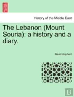 Bertrand.pt - The Lebanon  Mount Souria ; A History An