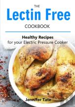The Lectin Free Cookbook
