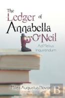 The Ledger Of Annabella O'Neil
