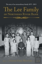 The Lee Family Of Northern River Bank