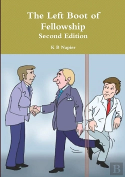 Bertrand.pt - The Left Boot Of Fellowship Second Edition