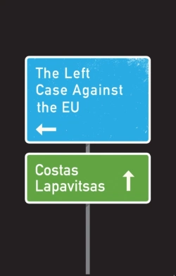 Bertrand.pt - The Left Case Against The Eu