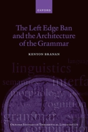 The Left Edge Ban And The Architecture Of The Grammar