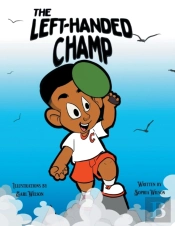 The Left-Handed Champ