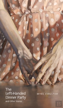 Bertrand.pt - The Left-Handed Dinner Party And Other Stories
