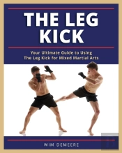 The Leg Kick