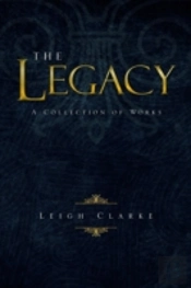 The Legacy: A Collection Of Works