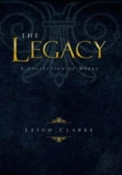 The Legacy: A Collection Of Works