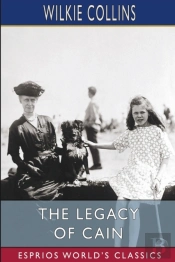 The Legacy Of Cain (Esprios Classics)