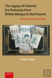 The Legacy Of Colonial Era Postcards From British Malaya To The Present