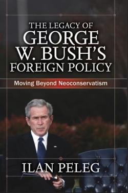 Bertrand.pt - The Legacy Of George W. Bush'S Foreign Policy