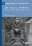 The Legacy Of Janos Kornai