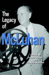 The Legacy Of Mcluhan