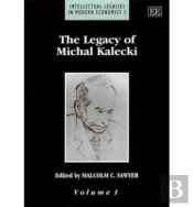 The Legacy Of Michal Kalecki