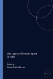 The Legacy Of Muslim Spain