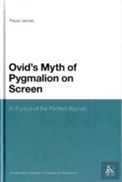 The Legacy Of Ovid'S Pygmalion Myth On Screen