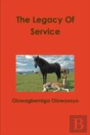 The Legacy Of Service