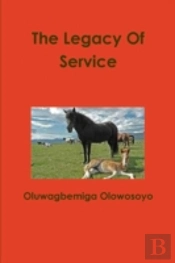 The Legacy Of Service
