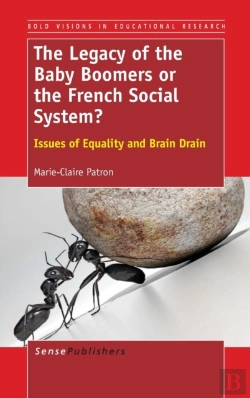 Bertrand.pt - The Legacy Of The Baby Boomers Or The French Social System? Issues Of Equality And Brain Drain