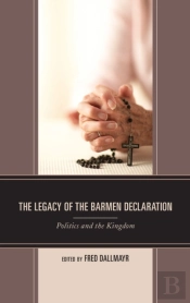 The Legacy Of The Barmen Declaration