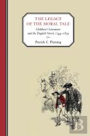 The Legacy Of The Moral Tale
