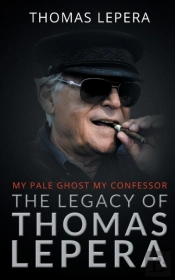 The Legacy Of Thomas Lepera