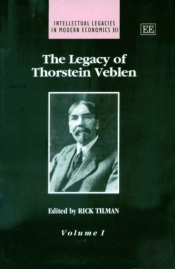 The Legacy Of Thorstein Veblen