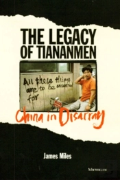 The Legacy Of Tiananmen