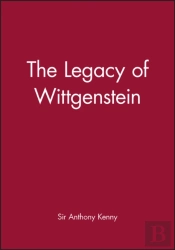 The Legacy Of Wittgenstein