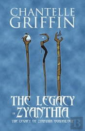 The Legacy Of Zyanthia: The Legacy Of Zy