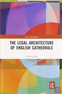 Bertrand.pt - The Legal Architecture Of English Cathedrals