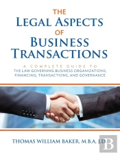 The Legal Aspects Of Business Transactions