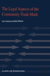 The Legal Aspects Of The Community Trade Mark