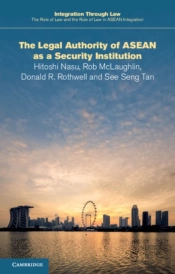 The Legal Authority Of Asean As A Security Institution