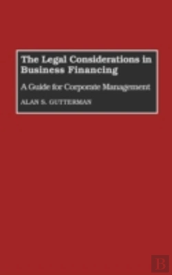 Bertrand.pt - The Legal Considerations In Business Financing